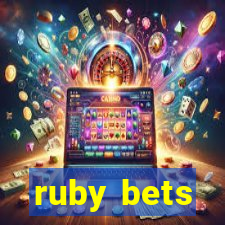 ruby bets